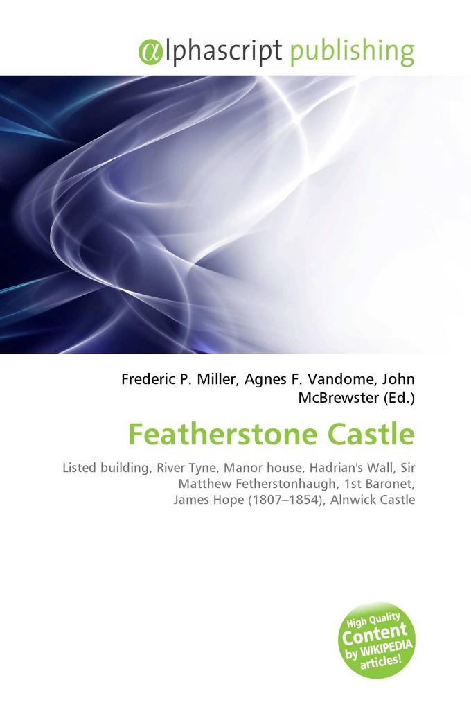 Featherstone Castle
