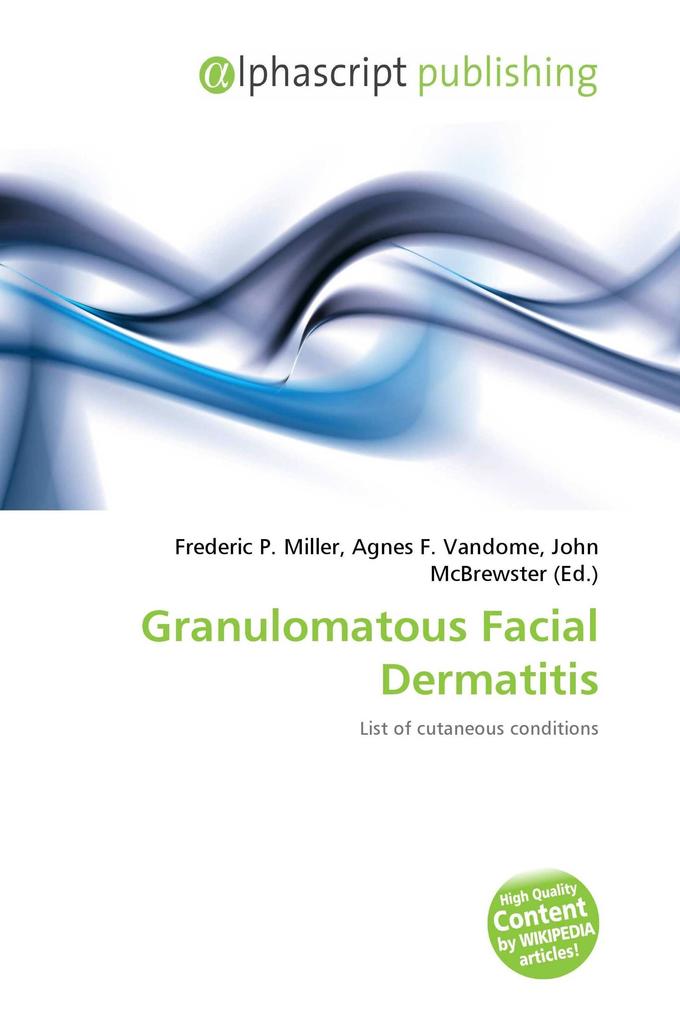 Granulomatous Facial Dermatitis