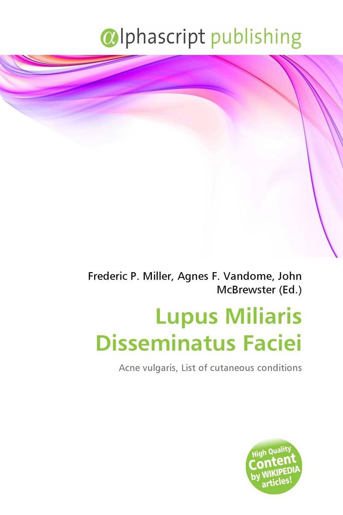 Lupus Miliaris Disseminatus Faciei