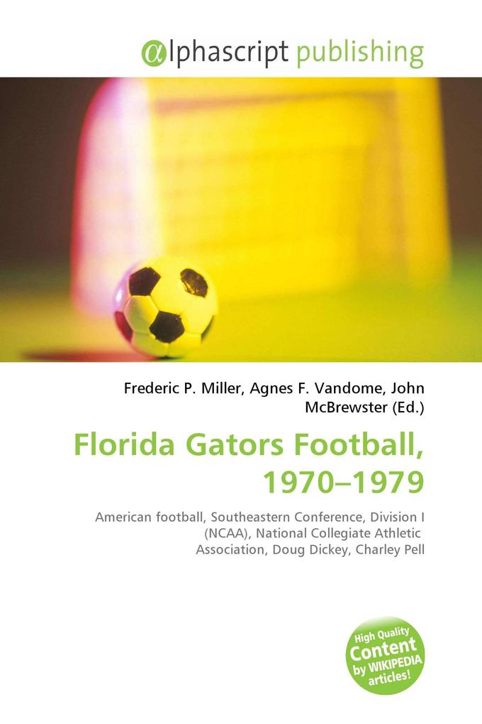 Florida Gators Football 1970-1979