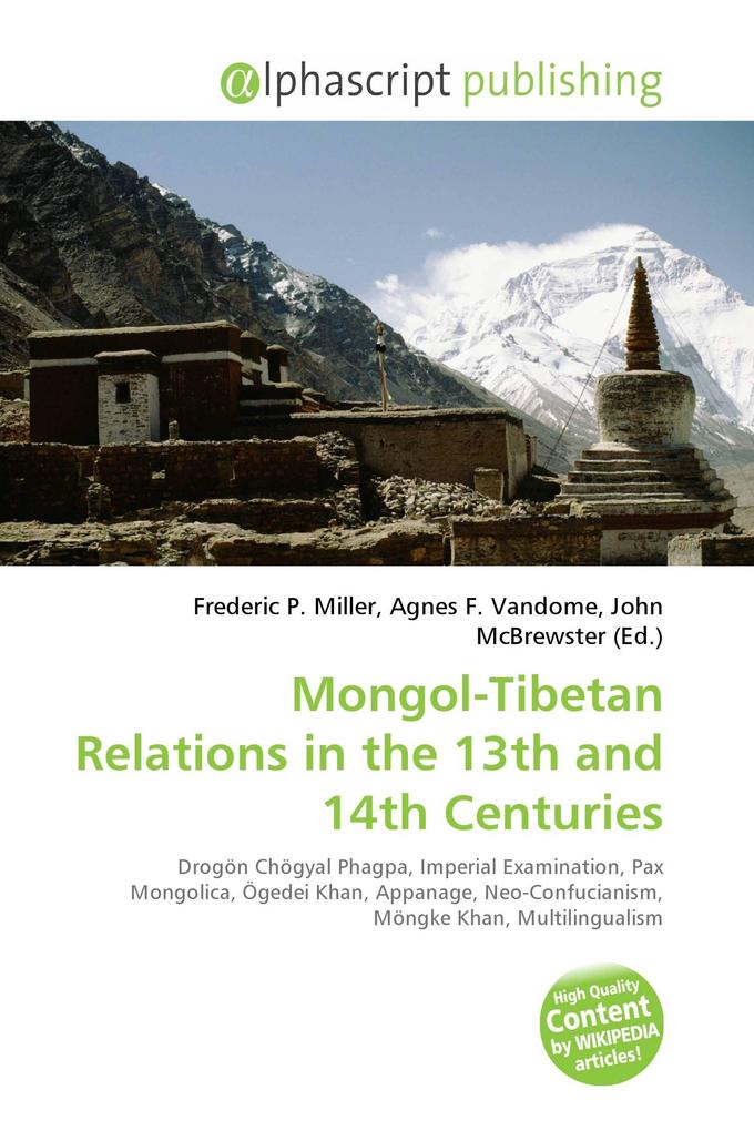 Mongol-Tibetan Relations in the 13th and 14th Centuries