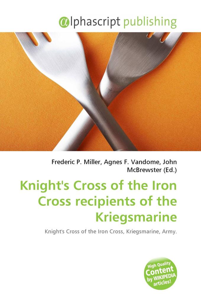 Knight's Cross of the Iron Cross recipients of the Kriegsmarine