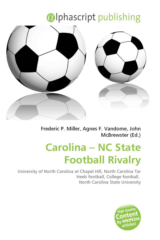 Carolina - NC State Football Rivalry