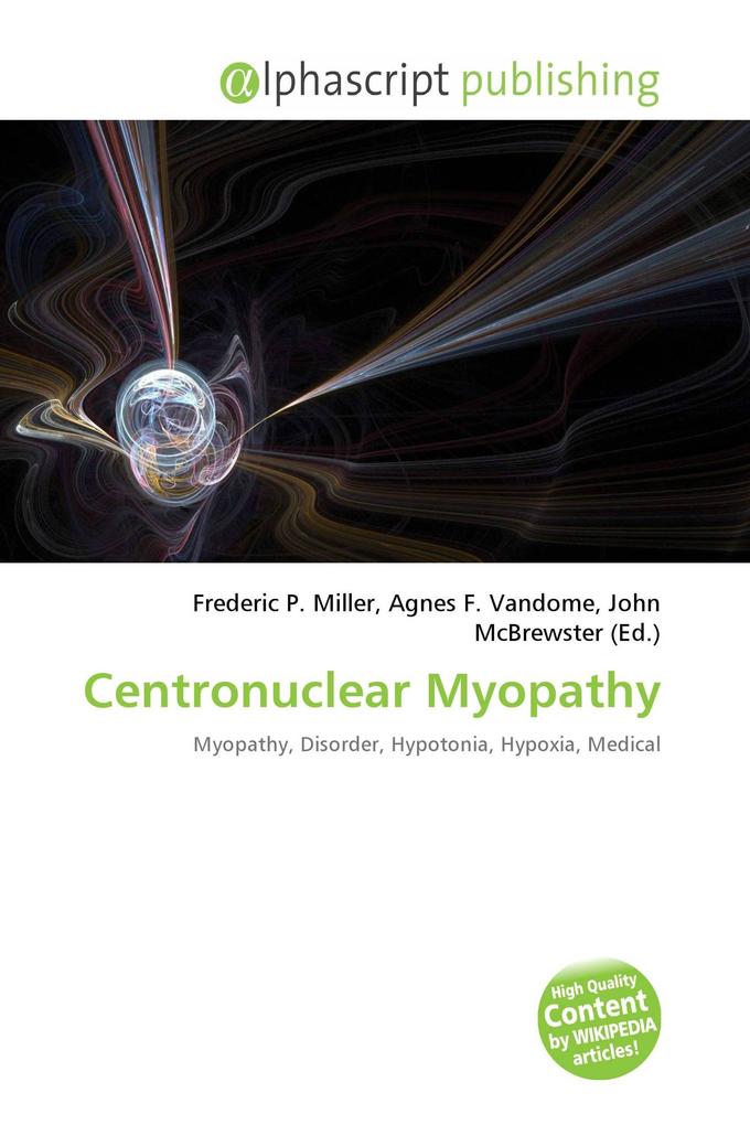 Centronuclear Myopathy