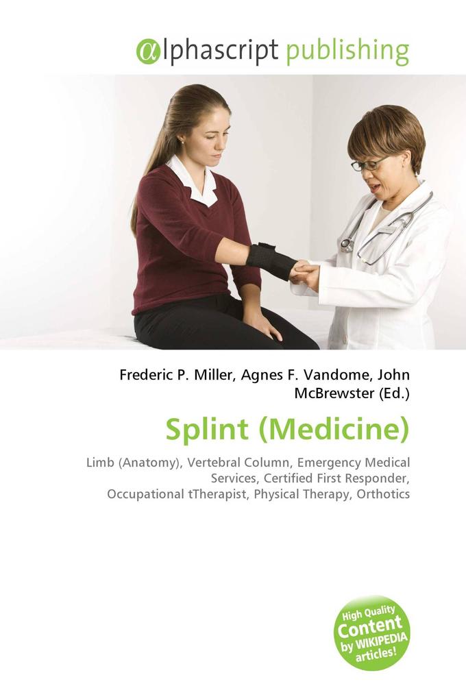 Splint (Medicine)