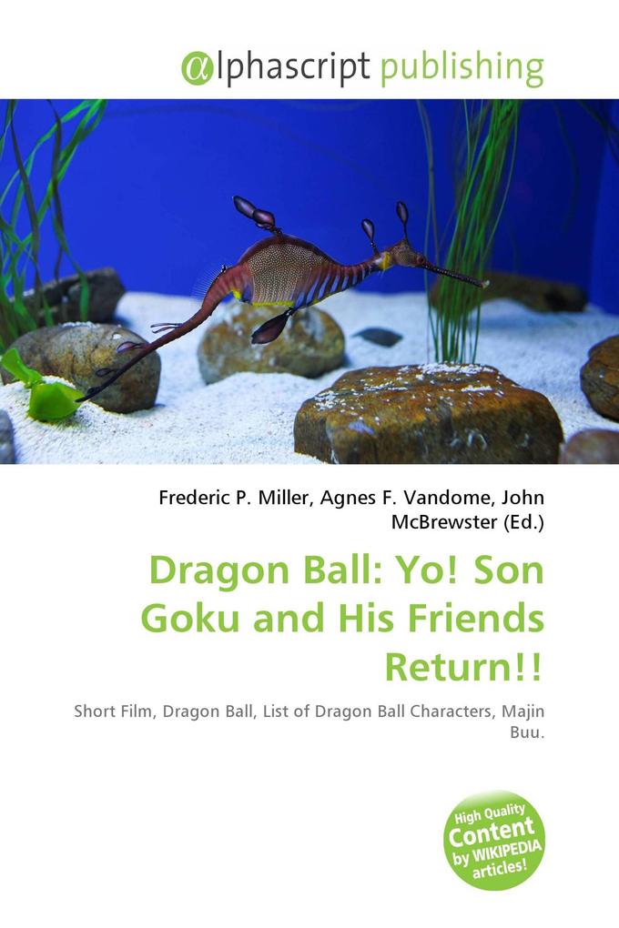 Dragon Ball: Yo! Son Goku and His Friends Return!!