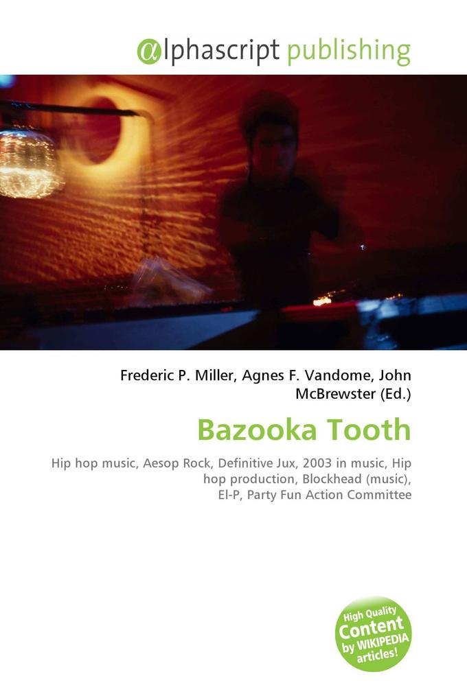 Bazooka Tooth