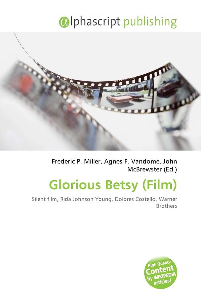 Glorious Betsy (Film)