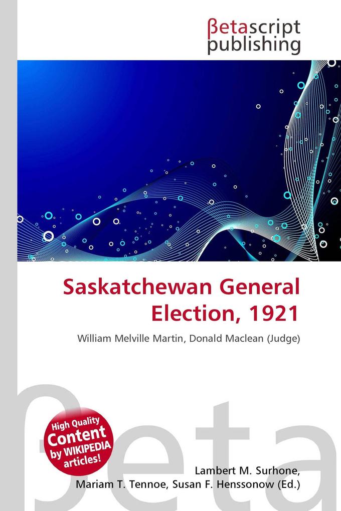 Saskatchewan General Election 1921