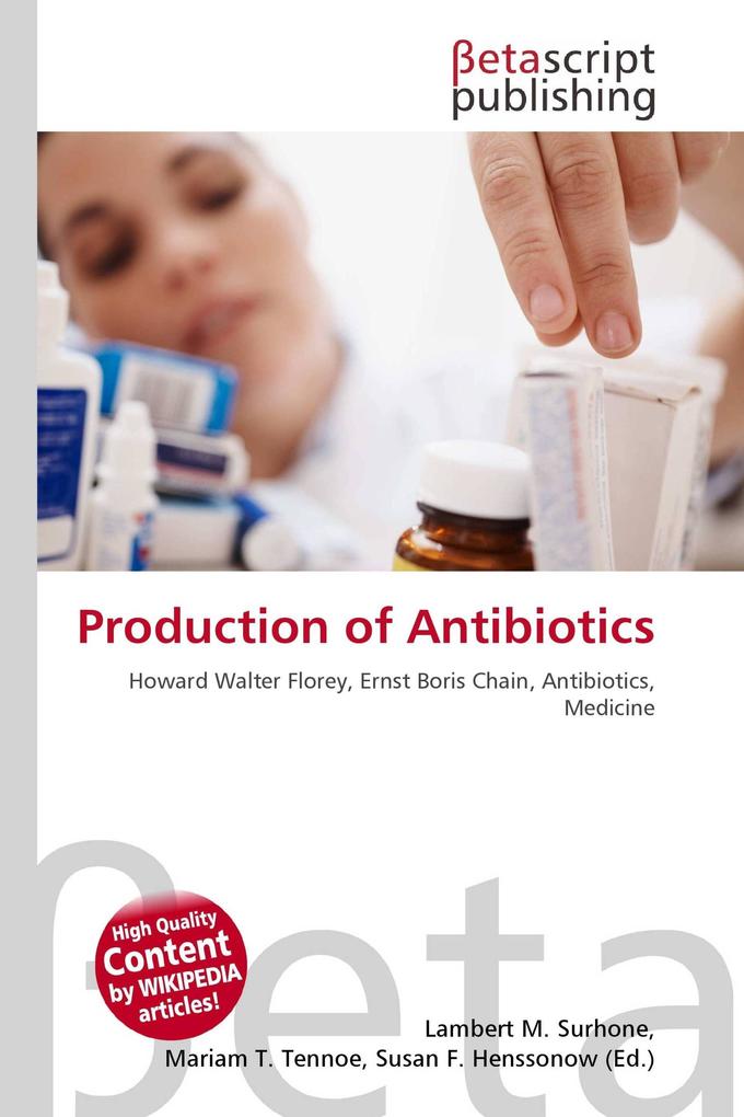 Production of Antibiotics