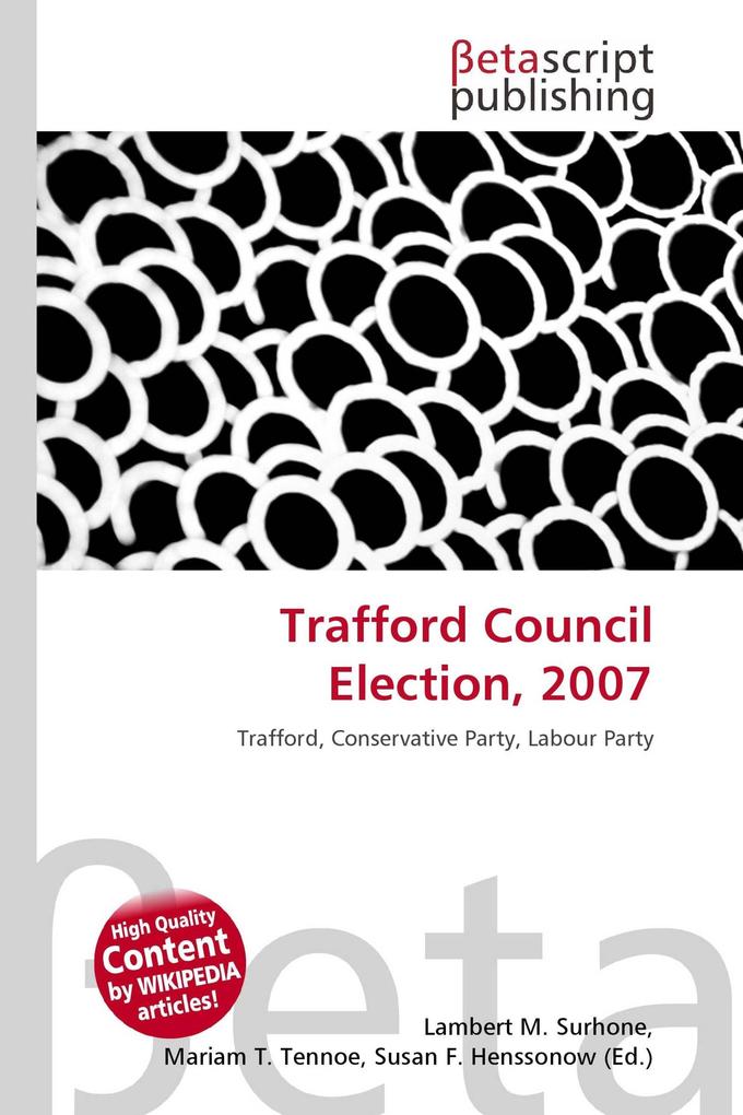 Trafford Council Election 2007