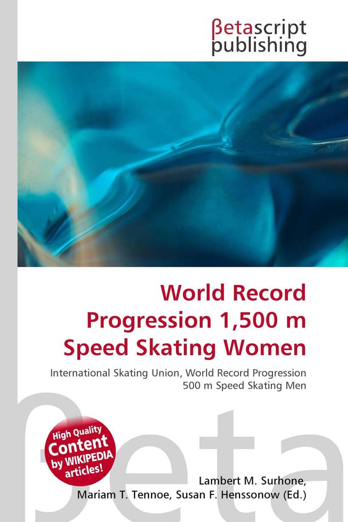 World Record Progression 1500 m Speed Skating Women