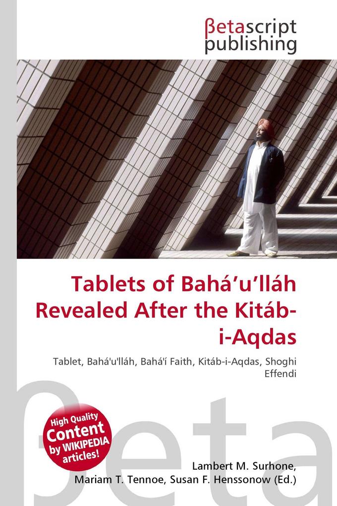 Tablets of Bahá'u'lláh Revealed After the Kitáb-i-Aqdas