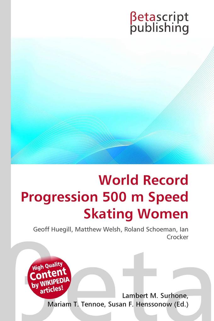World Record Progression 500 m Speed Skating Women