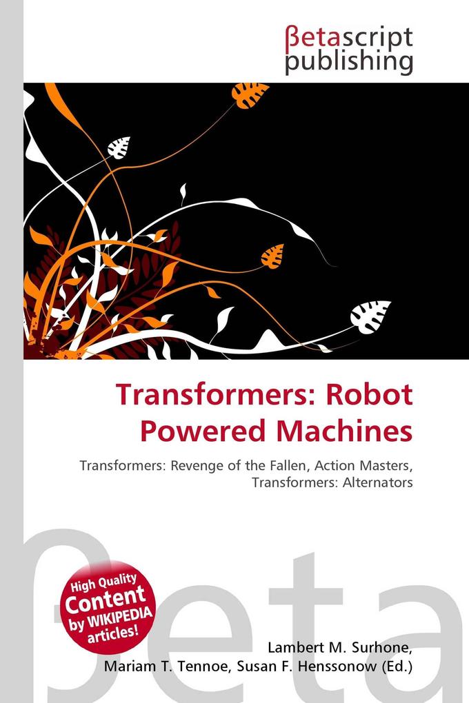 Transformers: Robot Powered Machines
