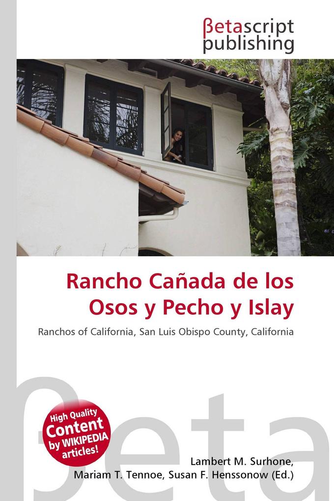 Rancho Cañada de los Osos y Pecho y Islay