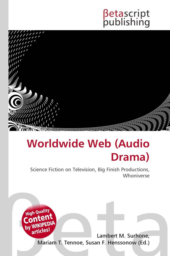 Worldwide Web (Audio Drama)