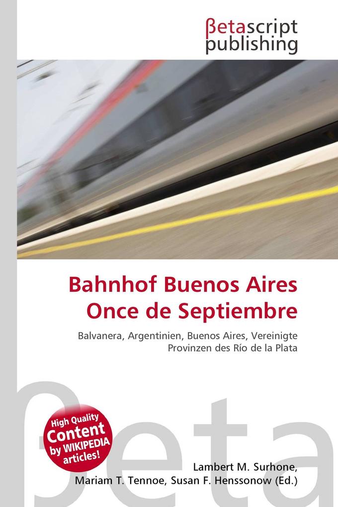 Bahnhof Buenos Aires Once de Septiembre