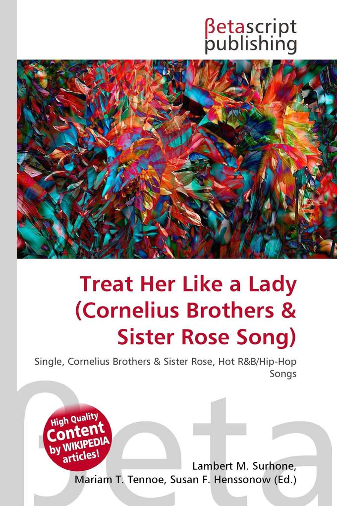 Treat Her Like a Lady (Cornelius Brothers & Sister Rose Song)