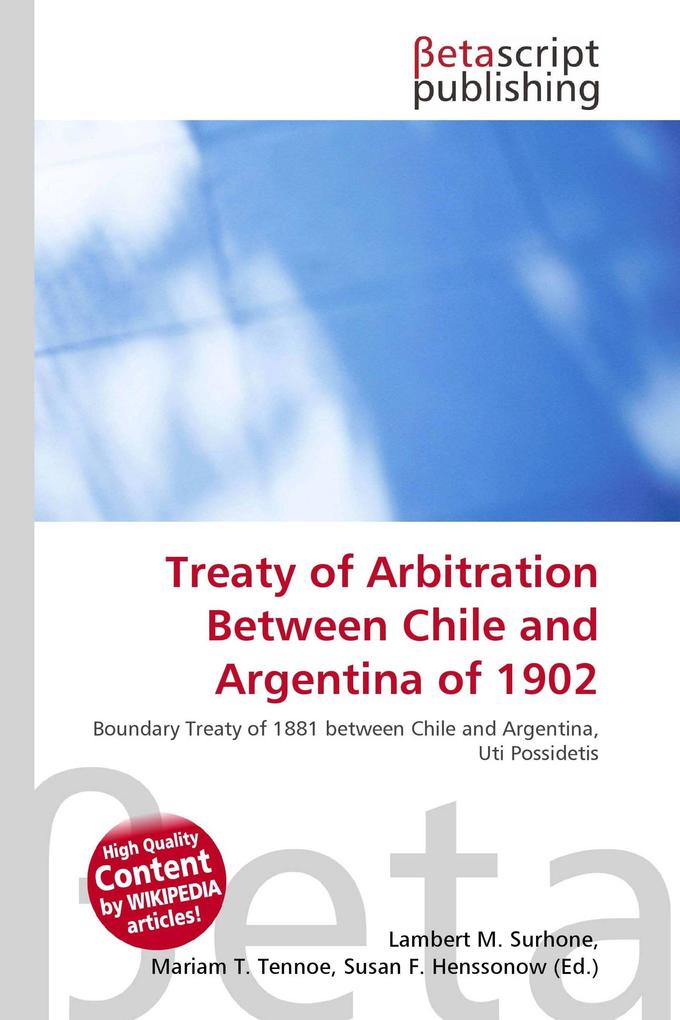 Treaty of Arbitration Between Chile and Argentina of 1902