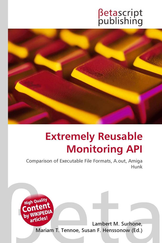 Extremely Reusable Monitoring API