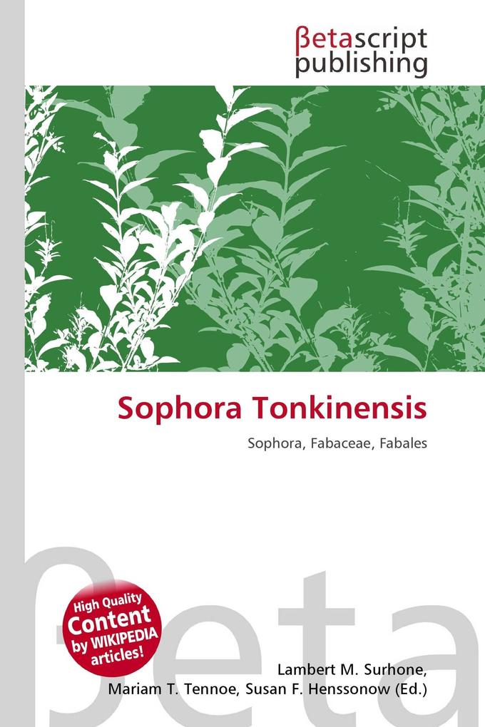 Sophora Tonkinensis