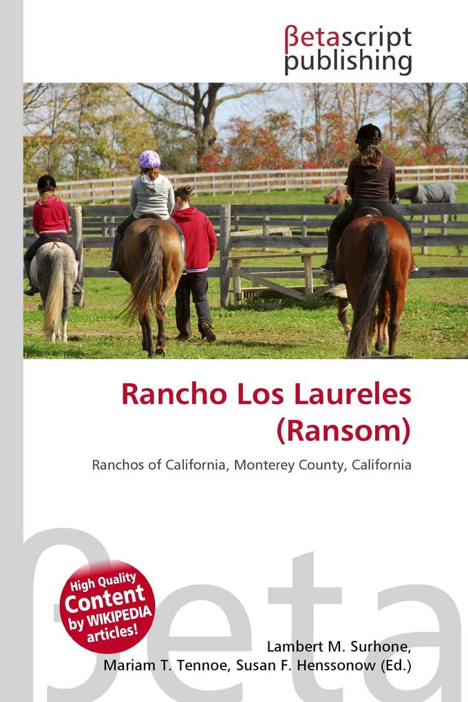 Rancho Los Laureles (Ransom)