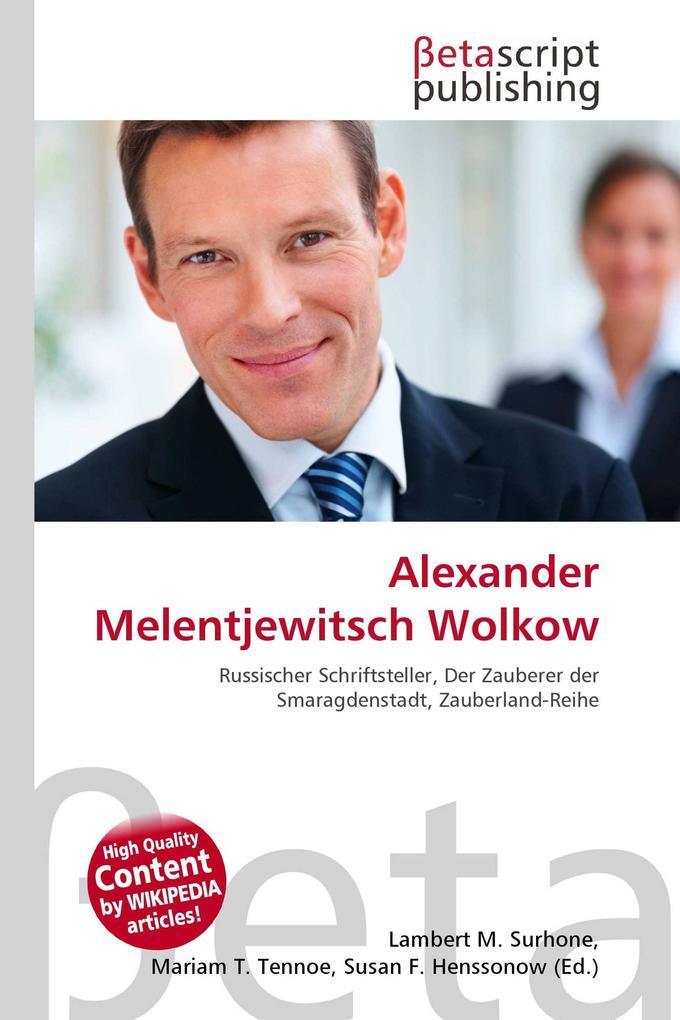 Alexander Melentjewitsch Wolkow