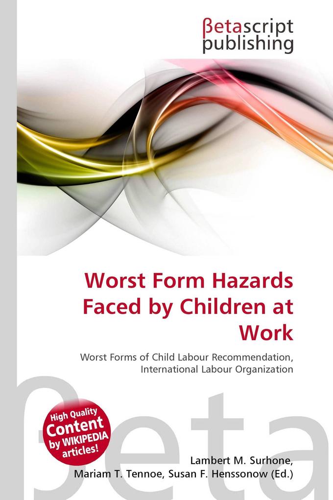 Worst Form Hazards Faced by Children at Work