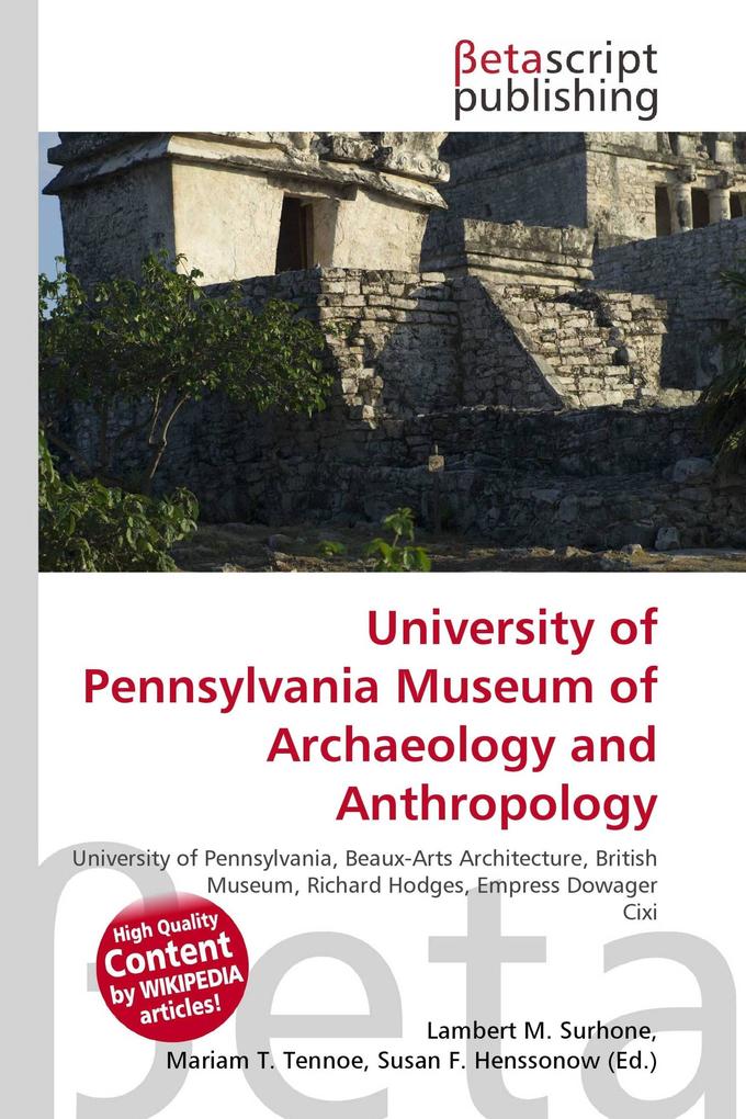 University of Pennsylvania Museum of Archaeology and Anthropology