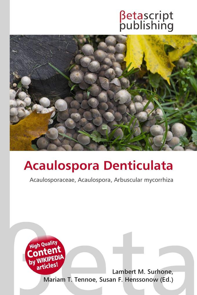 Acaulospora Denticulata