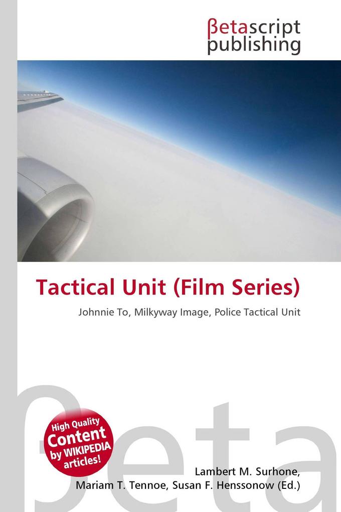 Tactical Unit (Film Series)