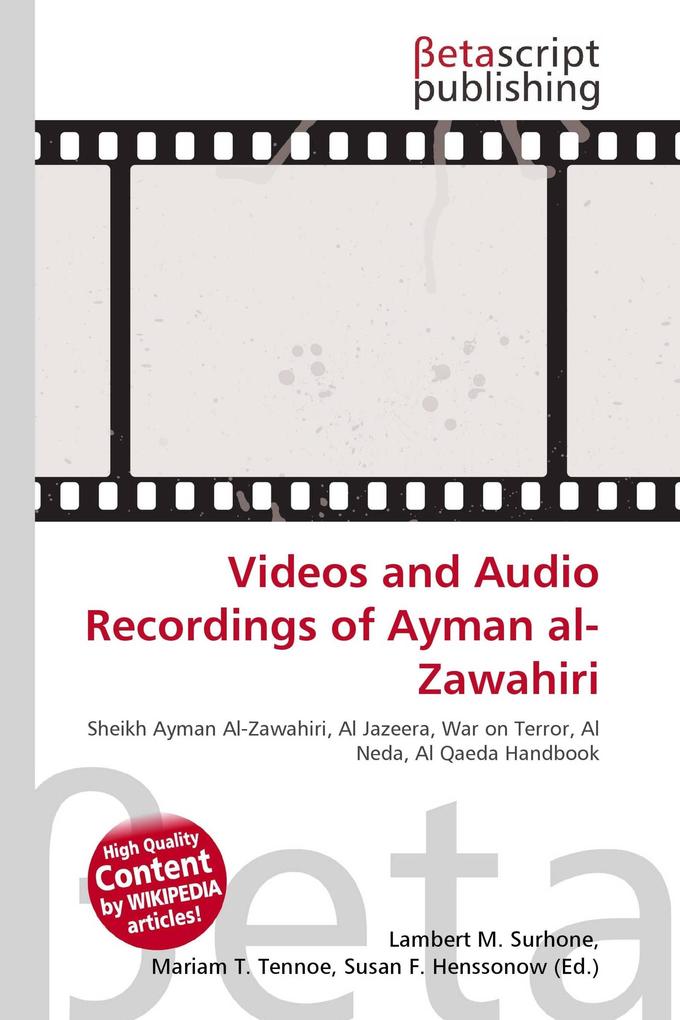 Videos and Audio Recordings of Ayman al-Zawahiri