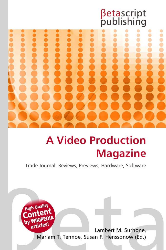 A Video Production Magazine