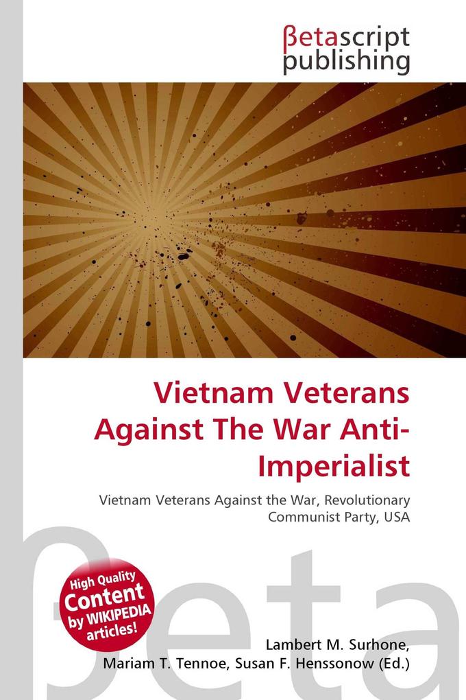Vietnam Veterans Against The War Anti-Imperialist