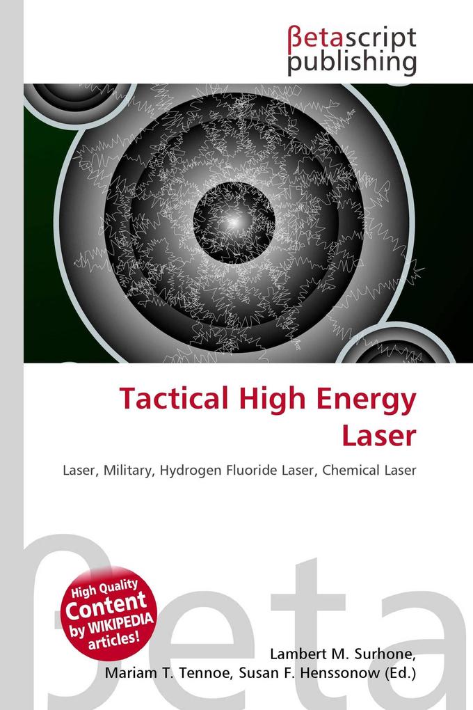 Tactical High Energy Laser