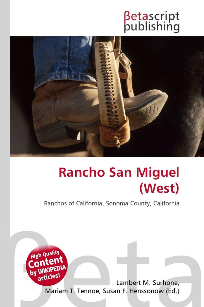 Rancho San Miguel (West)