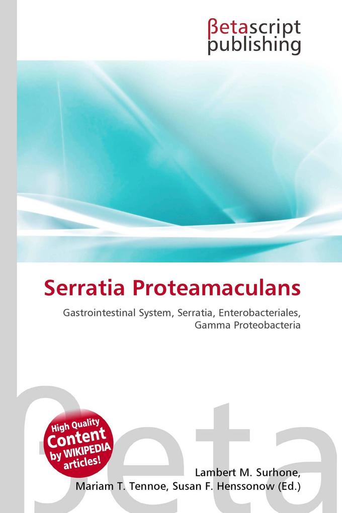 Serratia Proteamaculans