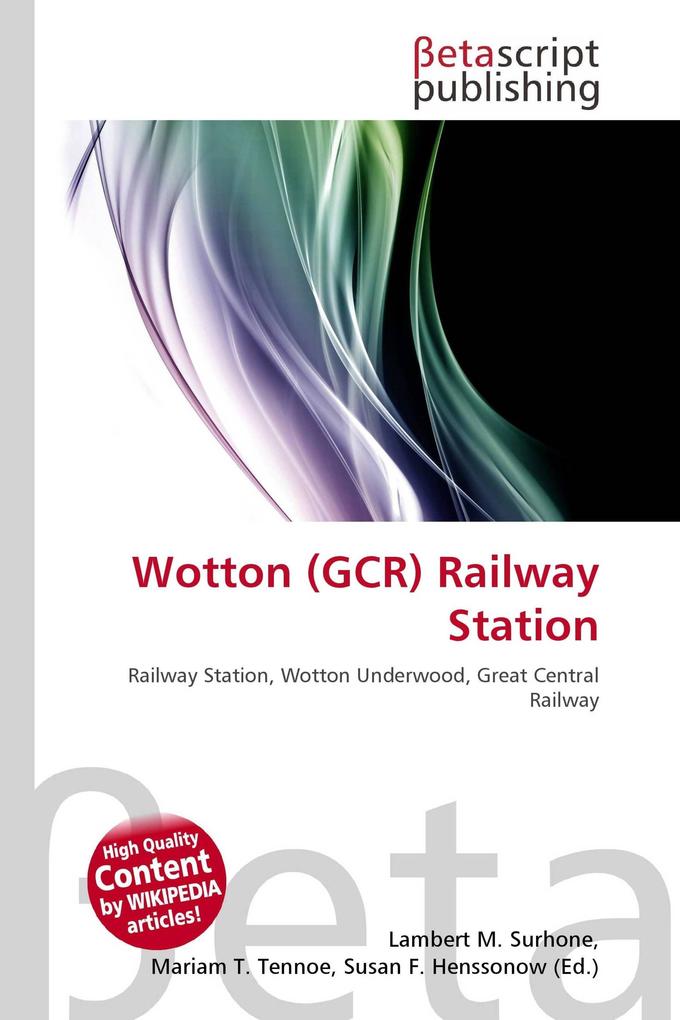 Wotton (GCR) Railway Station
