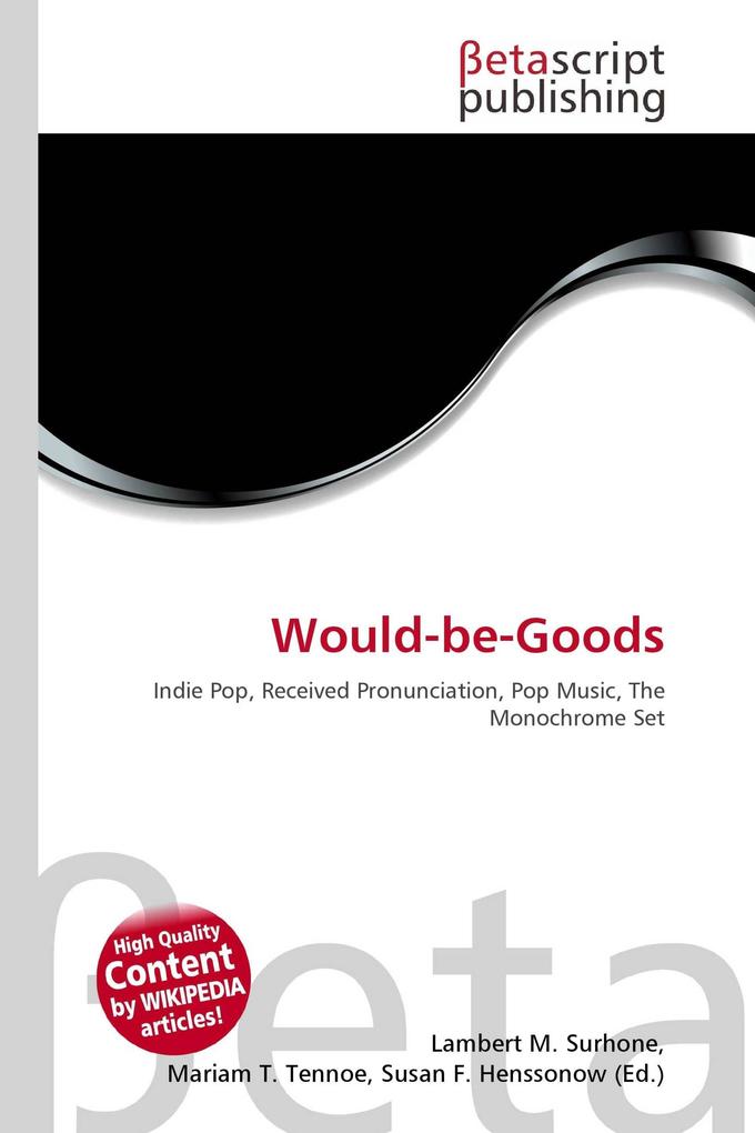 Would-be-Goods