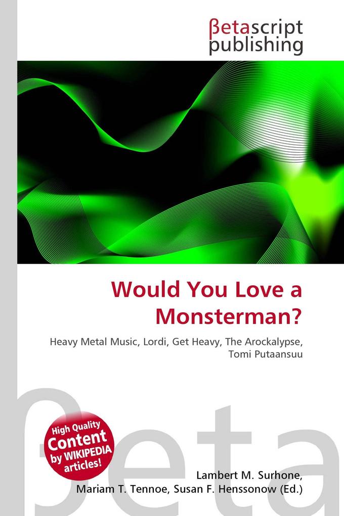 Would You Love a Monsterman?