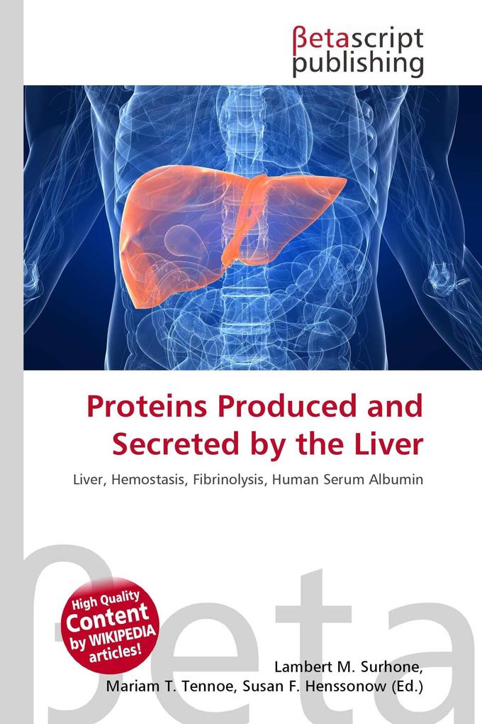Proteins Produced and Secreted by the Liver