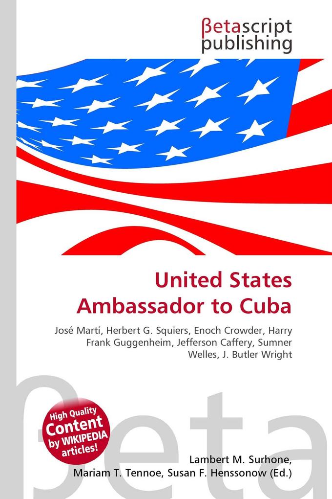 United States Ambassador to Cuba