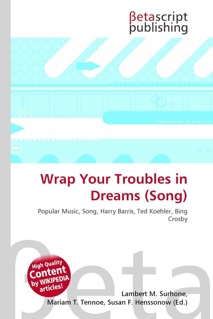 Wrap Your Troubles in Dreams (Song)