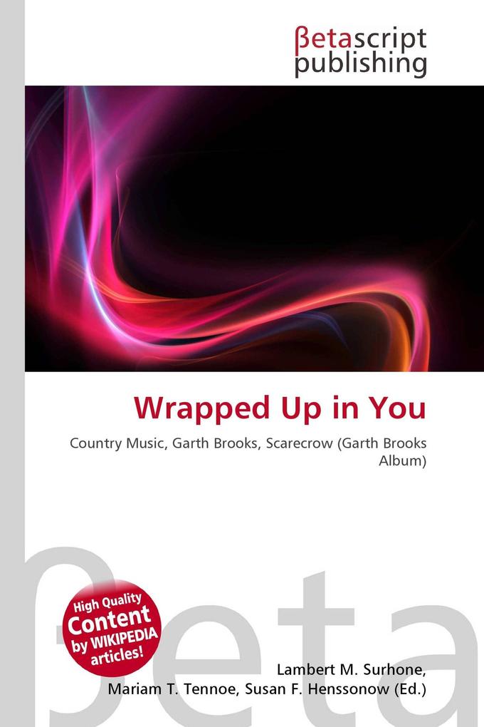 Wrapped Up in You