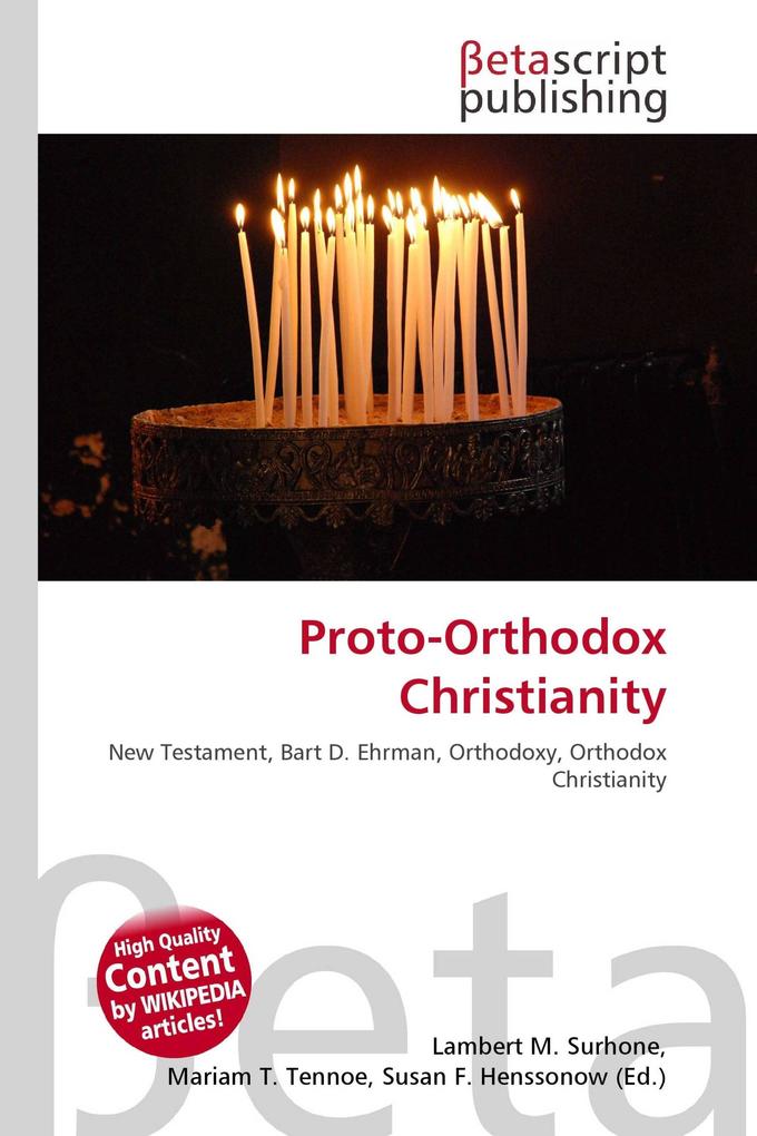 Proto-Orthodox Christianity