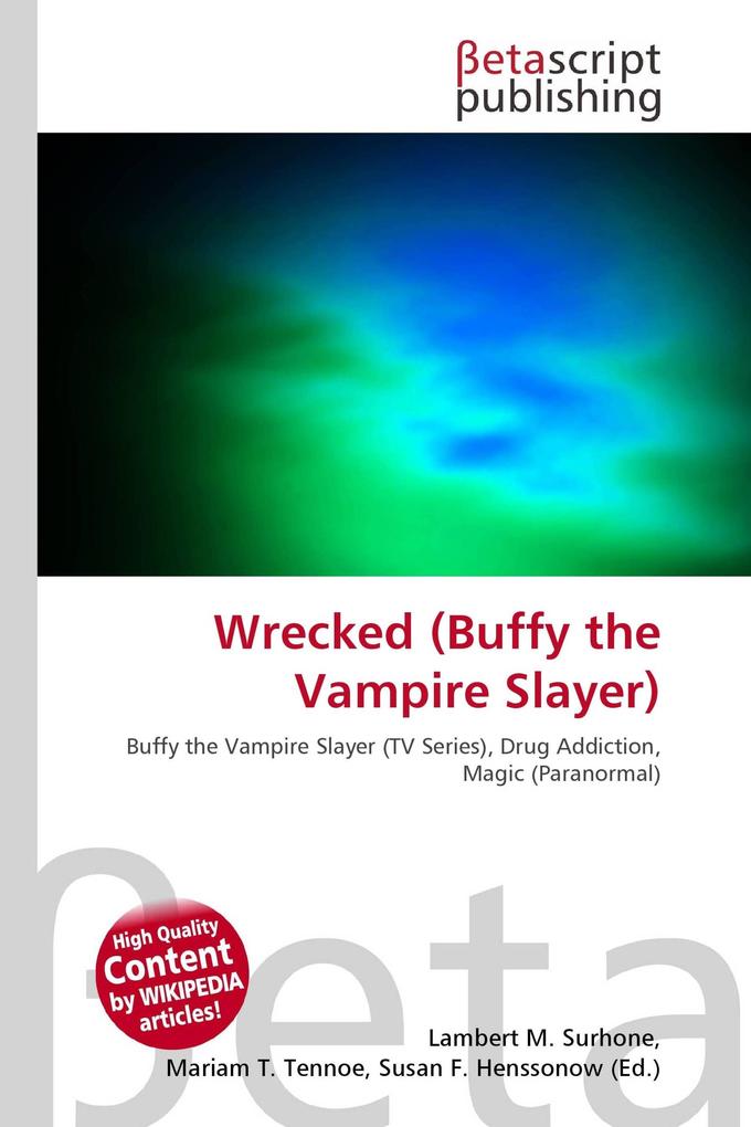 Wrecked (Buffy the Vampire Slayer)