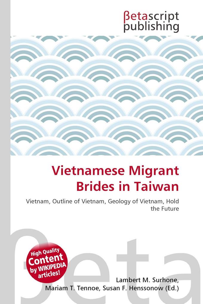 Vietnamese Migrant Brides in Taiwan