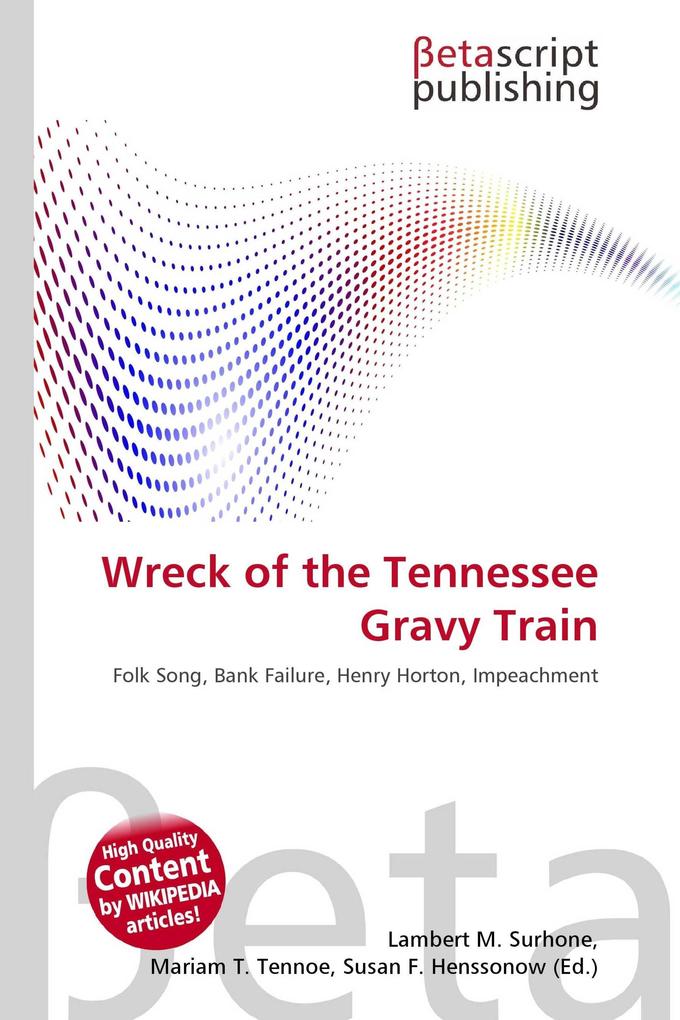 Wreck of the Tennessee Gravy Train