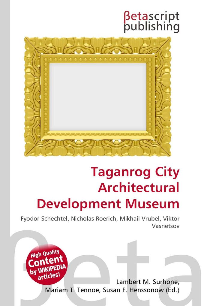 Taganrog City Architectural Development Museum
